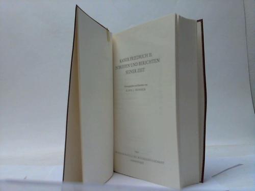 Heinisch, Klaus J. - Kaiser Friedrich II. in Briefen und Berichten seiner Zeit