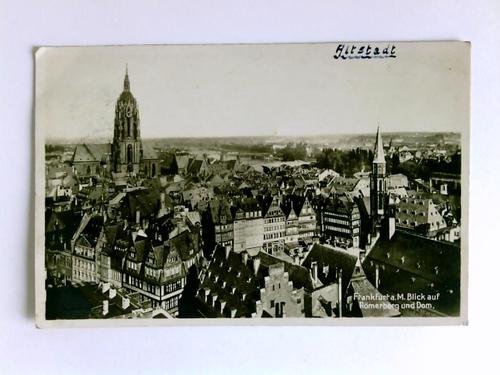 Frankfurt am Main - Postkarte: Frankfurt a. M. - Blick auf Rmerberg und Rom