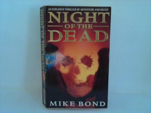 Bond, Mike - Night of the dead