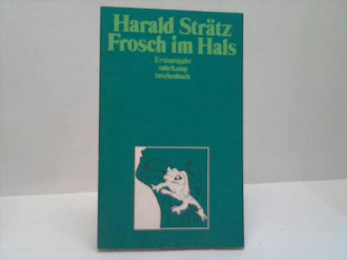 Strtz, Harald - Frosch im Hals. Erzhlungen