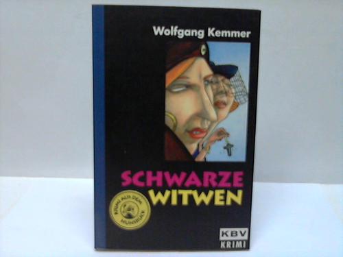 Kemmer, Wolfgang - Schwarze Witwen