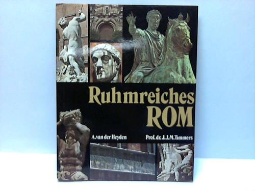 Timmers, J.J.M. - Ruhmreiches Rom
