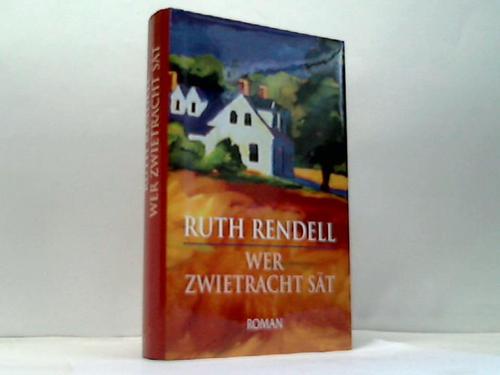 Rendell, Ruth - Wer Zwietracht st