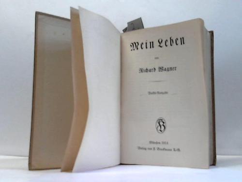 Wagner, Richard - Mein Leben. 3 Teile in einem