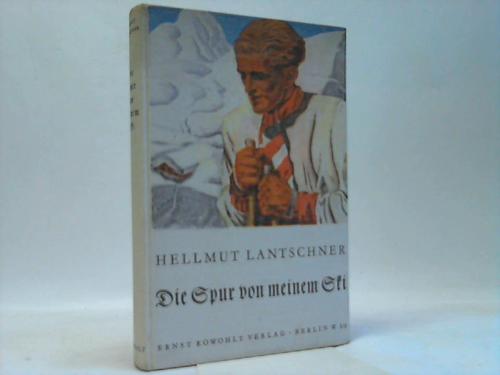 Lantschner, Hellmut - Die Spur von meinem Ski