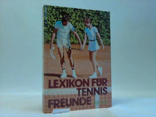 Baumann/Kaiser/Keul/Krner/Meier/Scholl/Stoves - Lexikon fr Tennisfreunde