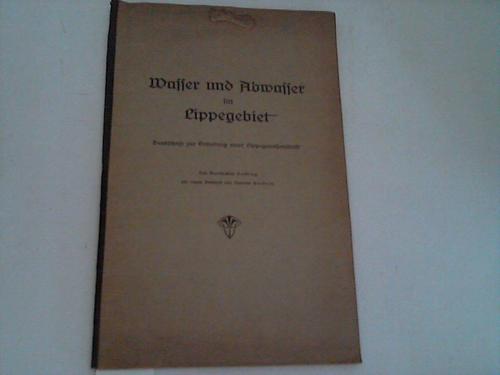 Nordrhein-Westfalen - Helbing - Wasser und Abwasser im Lippegebiet. Denkschrift zur Grndung einer Lippegenossenschaft
