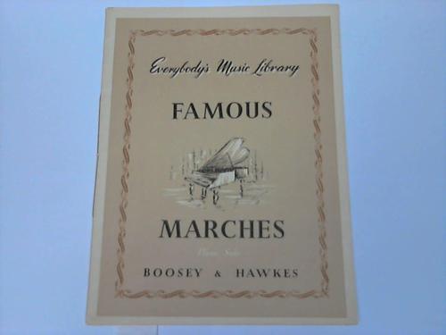 Thorne, E. - Famous Marches. Piano Solo