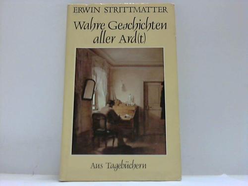 Strittmatter, Erwin - Wahre Geschiten aller Ard(t)