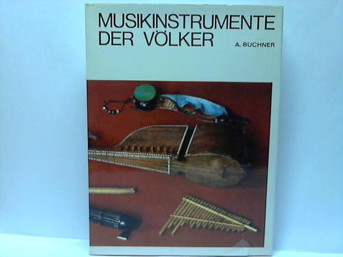 Buchner, Alexander - Musikinstrumente der Vlker