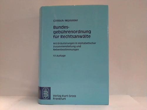 Gttlich/Mmmler - Bundesgebhrenordnung fr Rechtsanwlte