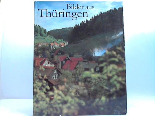 Thringen; Guse, Ernst - Seidel, Gisela - Bilder aus Thringen