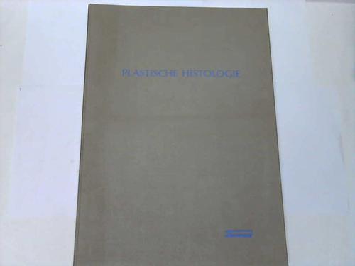 Hippli, Roman - Plastische Histologie