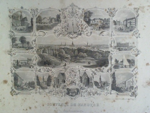 Hannover - Souvenir de Hanovre - Stahlstich von W. J. Cooke mit verschiedenen Teilansichten von Hannover