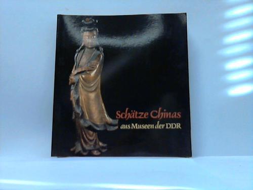 China; Schtze Chinas aus Museen der DDR - Schtze Chinas aus Museen der DDR