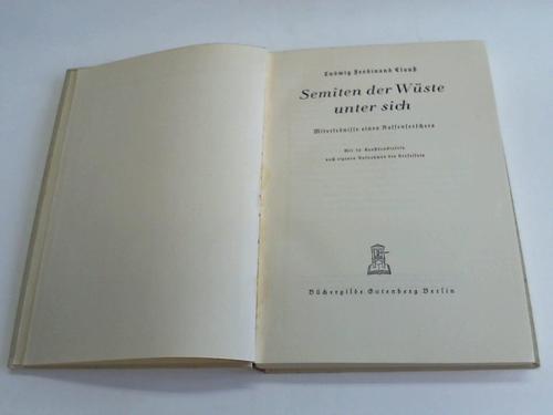 Clau, Ludwig Ferdinand - Semiten der Wste unter sich. Miterlebnisse eines Rassenforschers