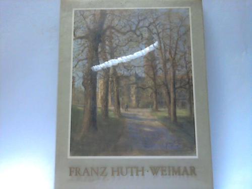 Malberg, Hans - Weimar. 14 farbige Tafeln nach Pastellen von Franz Huth