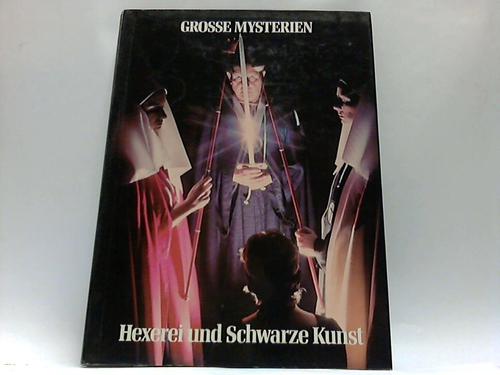 Hall, Angus / Kingston, Jeremy - Hexerei und Schwarze Kunst