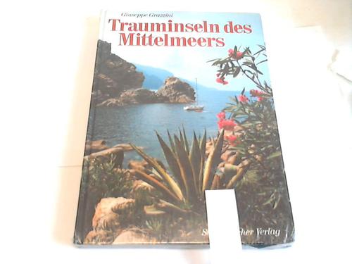 Grazzini, Giuseppe - Trauminseln des Mittelmeers