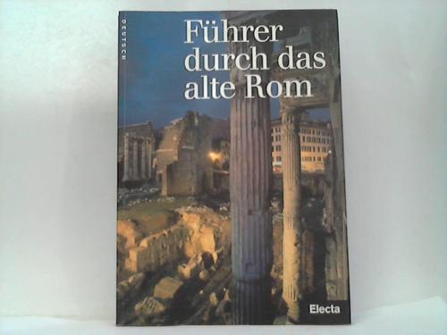 Führer durch das alte Rom