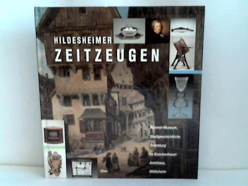 Hildesheim -  Boetzkes, Manfred (Hrsg.) - Hildesheimer Zeitzeugen