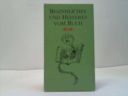 Kunze, Horst / Gollmitz, Renate - Besinnliches und Heiteres vom Buch