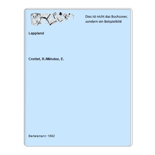 Crottet, R./Mndez, E. - Lappland