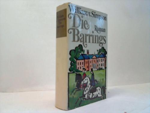 Simpson, William von - Die Barrings. Roman