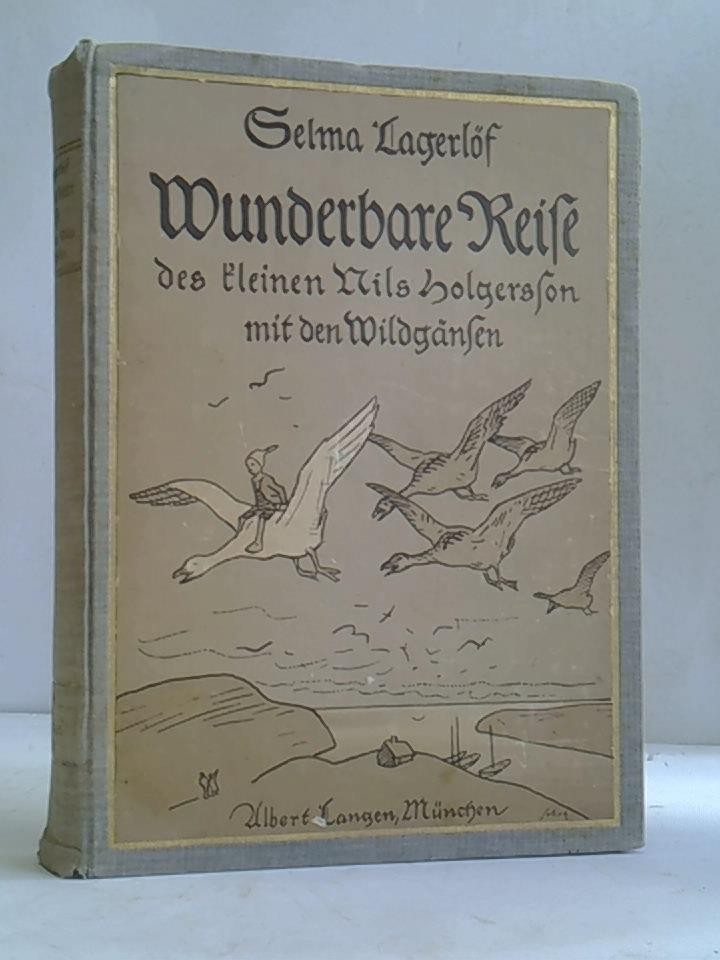 Wunderbare Reise des kleinen Nils Holgersson mit den Wildgänsen