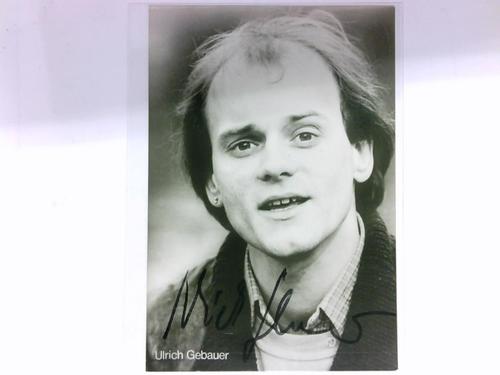 Gebauer, Ulrich - Signierte Autogrammkarte