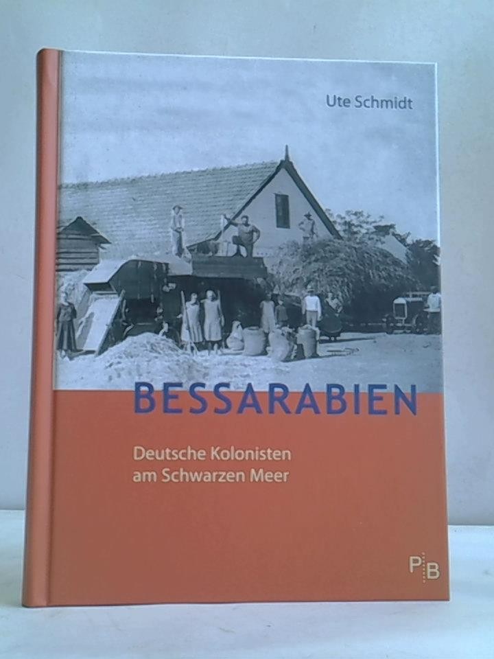 Bessarabien. Deutsche Kolonisten am Schwarzen Meer