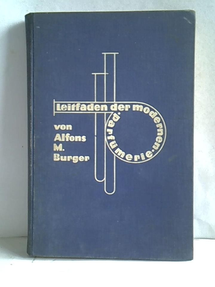 Leitfaden der modernen Parfümerie