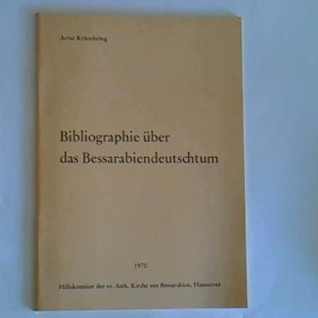 Bibliographie über das Bessarabiendeutschtum