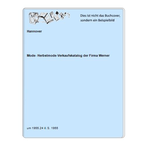 Mode- Herbstmode-Verkaufskatalog der Firma Werner - Hannover