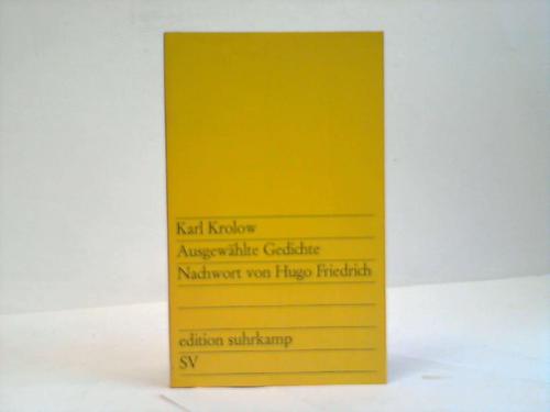 Krolow, Karl / Friedrich, Hugo - Ausgewhlte Gedichte