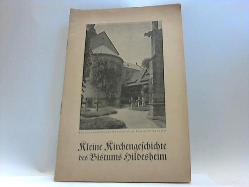 Hildesheim - Kleine Kirchengeschichte des Bistums Hildesheim