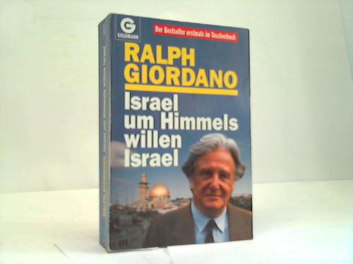 Giordano, Ralph - Israel, um Himmels willen, Israel