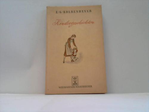 Kolbenheyer, Erwin Guido - Kindergeschichten