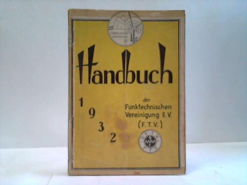 Funktechnische Vereinigung e. V. - Handbuch der Funktechnischen Vereinigung e. V. (F.T.V.)