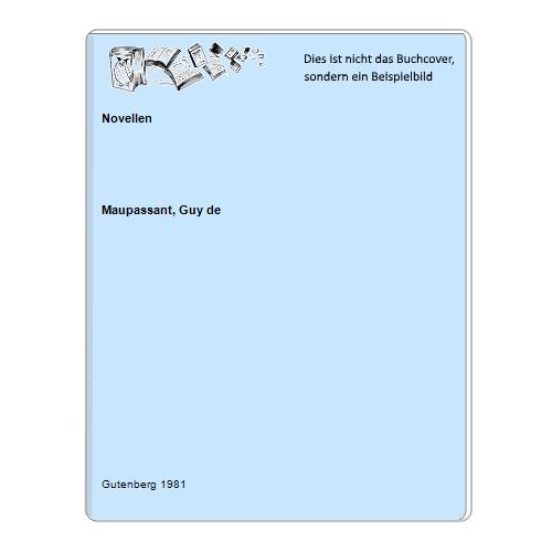 Maupassant, Guy de - Novellen