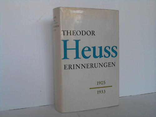 Heuss, Theodor - Erinnerungen 1905-1933