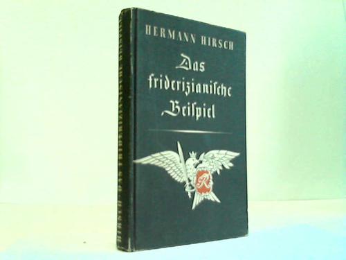 Hirsch, Hermann - Das friderizianische Beispiel