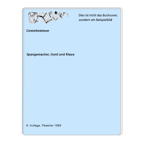 Spangemacher, Gerd und Klaus - Gewerbesteuer