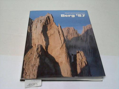 Deutscher Alpenverein (Hrsg.) - Berg `87. Alpenvereinsjahrbuch (Zeitschrift Band 111)