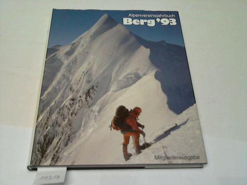 Deutscher Alpenverein (Hrsg.) - Berg `93. Alpenvereinsjahrbuch. (Zeitschrift Band 117)