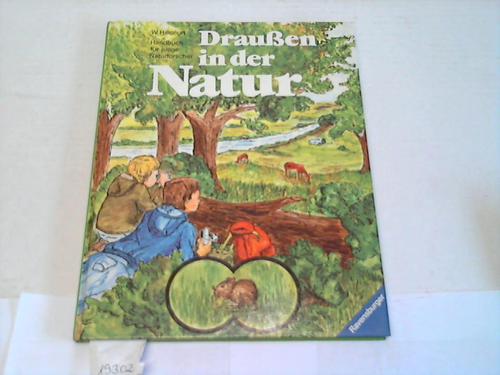Hillcourt, William - Drauen in der Natur. Handbuch fr junge Naturforscher