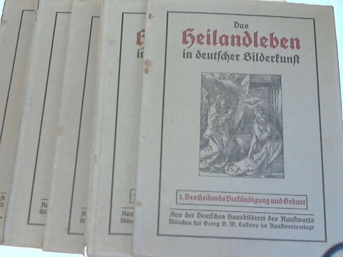 Heilandleben in deutscher Bilderkunst, Das - 5 Bnde