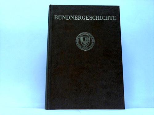 Graubnden/Grischun/Grigione - Pieth, Friedrich - Bndnergeschichte
