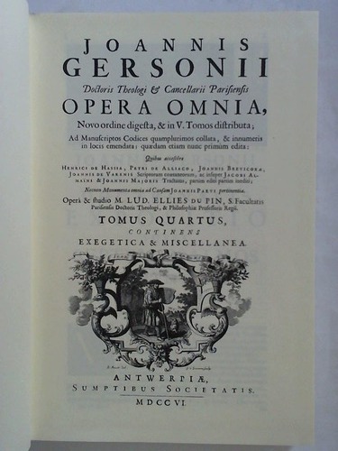 Gerson, Johannes - Opera omnia. Band IV