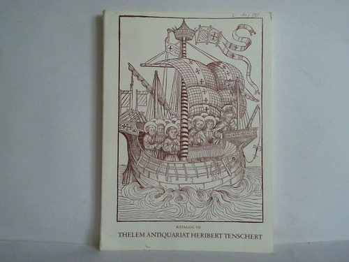 Thelem Antiquariat Heribert Tenschert, Rotthalmnster (Hrsg.) - Illustrierte Bcher 1491 bis 1949